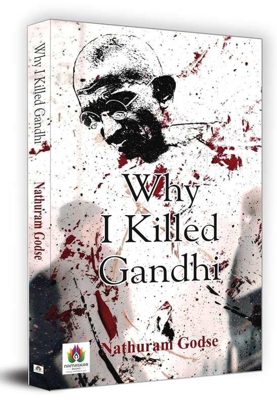 Why I Killed Gandhi? English - Mahatma Gandhi Assassination
